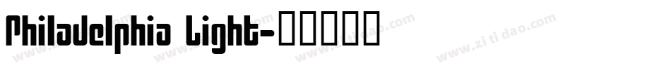 Philadelphia Light字体转换